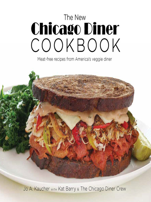 Cover image for The New Chicago Diner Cookbook
